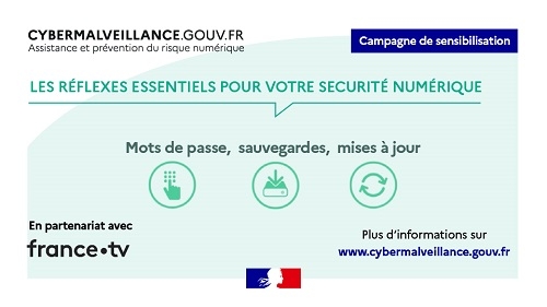 Cybermalveillance.gouv.fr lance une campagne de sensibilisation sur la sécurité numérique